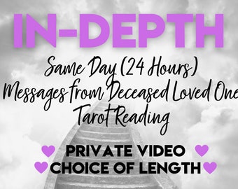 SAME DAY (24 Hours) In-Depth Psychic Medium Reading - Connect with Passed Loved One - Detailed