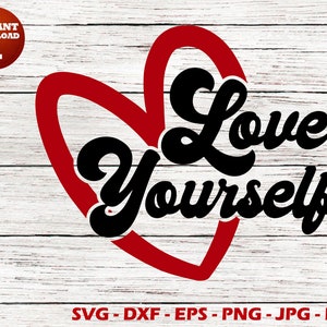Love yourself SVG