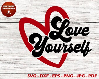 Liebe dich selbst SVG