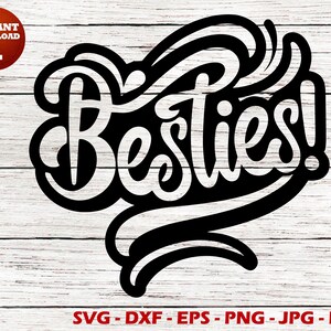 Besties SVG