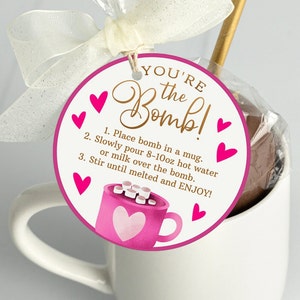 Editable Hot Chocolate Bomb Tags - Valentine&#39;s Day Hot Cocoa Tags - You&#39;re the Bomb Valentine Hot Pink Gift Tag - 2.5 inch - VAL