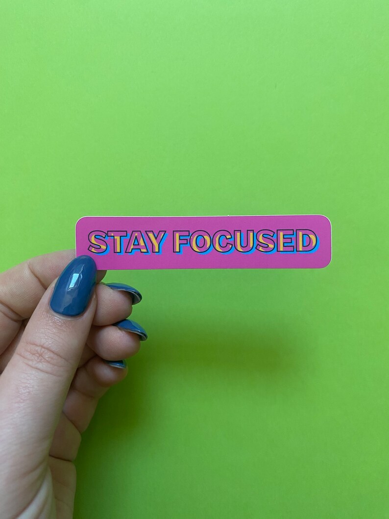 Focused Sticker Stay Focused Vinyl Sticker | Productivity Stickers | Laptop Stickers ...