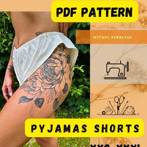 Könnte beinhalten: Cremefarbene Pyjamashorts mit elastischem Bund. Das Bild enthält den Text "Beginner Friendly", "PDF Pattern", "Instant Download" und "Pyjamas Shorts" mit den Größen "XXS-XXXL". Eine Nähmaschine und andere Nähwerkzeuge sind ebenfalls abgebildet.