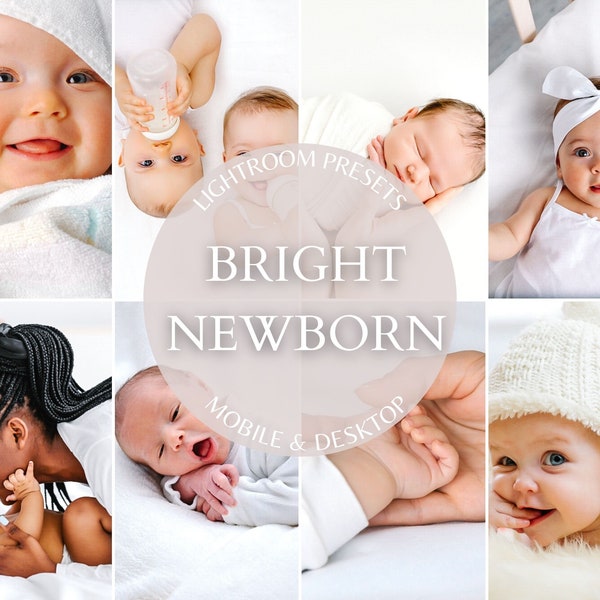 10 BRIGHT NEWBORN Baby Preset Blogger Presets Mobile & Desktop Presets Instagram Influencer Filter Lifestyle Blogger Family DNG Preset