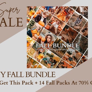 May include: A digital collage of autumn-themed photographs featuring people in pumpkin patches, forests, and outdoor settings. The central text reads FALL BUNDLE LIGHTROOM PRESETS MOBILE & DESKTOP, surrounded by warm-toned imagery of fall foliage.