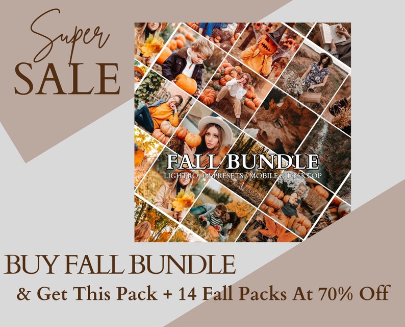 May include: A digital collage of autumn-themed photographs featuring people in pumpkin patches, forests, and outdoor settings. The central text reads FALL BUNDLE LIGHTROOM PRESETS MOBILE & DESKTOP, surrounded by warm-toned imagery of fall foliage.