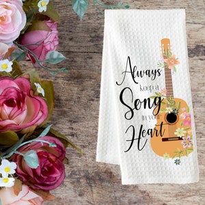 Always keep a song in your heart floral guitar PNG Digital Download Tea Towels
