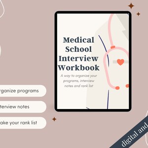 Op de afbeelding: Een digitaal, printbaar werkboek met de titel "Medical School Interview Workbook" met een roze stethoscoop en een hart op de omslag. Het werkboek is ontworpen om te helpen bij het organiseren van programma's, interviewnotities en ranglijsten.