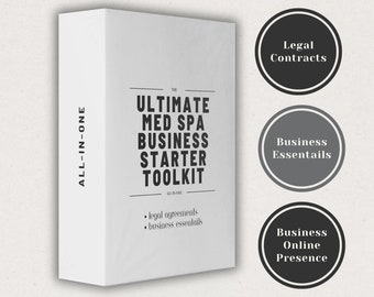 The Ultimate Medical Spa Business ToolKit, Clinical Business Package, Med Spa Aesthetics Forms , Services and pricing Guide
