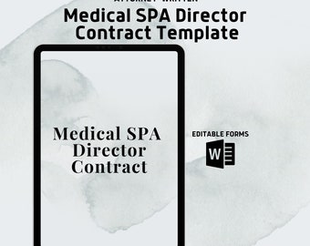 Medical SPA Director Contract Template, Editable Agreement, Medical Agreement Form,  Business Agreement Templates, Instant Download