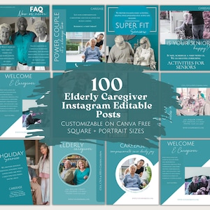 May include: A collection of teal and white Instagram post templates for elderly caregiver services. The posts include text such as "FAQ," "Power Couple," and "Super Fit Seniors." The templates are customizable on Canva and available in square and portrait sizes.