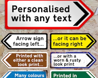 Personalised Arrow Metal Sign  - Worn or Clean look Available - Multiple colour options Direction This way Road UK Steam Gifts