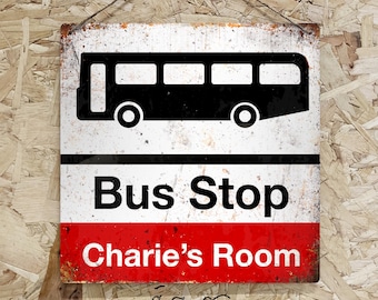 Bus Stop Personalised Metal Sign - Vintage worn rusty look printed - 3 ColoursSquare Station platform travel train