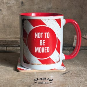 Not to be moved Train Station/Platform Sign Mug & Coaster