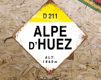 D211 Alpe D'huez - Diamond Shaped Metal Sign -  Vintage worn rusty look print - Le Tour Altitude Marker Cycling Ski Bike Trip