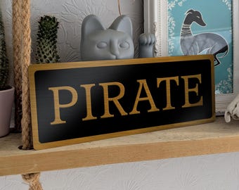 Door marked PIRATE metal sign, Always Sunny Private Korean bar enriched beer Nightman
