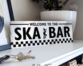 Welcome to the SKA BAR Metal Sign Horizontal -  Vintage worn rusty look print - Replica Rude Boy Music