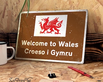 Welcome to Wales Metal Street Sign - Worn or Clean look Available - Croeso i Gymru Motorway M4 Cymru Gwlad
