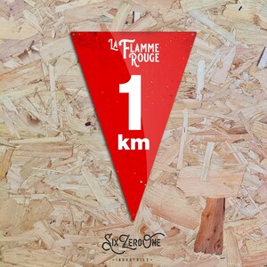 La Flamme Rouge 1km to go - Triangle Metal Sign -  Vintage worn rusty look print - Le Tour Altitude Marker Cycling Ski Col Alpe