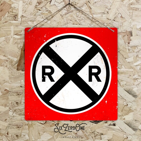 Railroad Crossing Sign - Aluminum Tin With Vinyl Letters - Vintage Style Decor