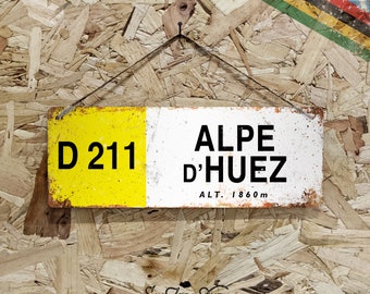 D211 Alpe D'huez - Metal Sign Horizontal -  Vintage worn rusty look print - Le Tour Altitude Marker Cycling Ski