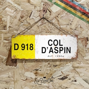 D918 Col D'ASPIN - Metal Sign Horizontal -  Vintage worn rusty look print - Le Tour Altitude Marker Cycling Ski Col Alpe Small
