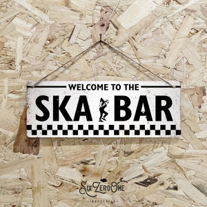 Welcome to the SKA BAR Metal Sign Horizontal Vintage worn rusty look print Replica Rude Boy Music image 1