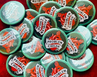 Problem Childe - Badge gothique