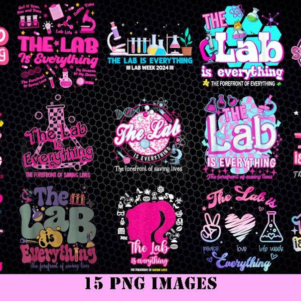 The Lab Is Everything Png, Science Lover Gift, Pink Retro Lab Week 2024 Png, Medical Lab Tech Png