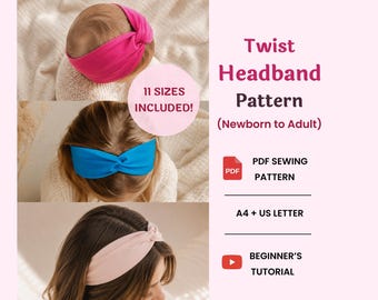 Women, Baby & Kids Twist Headband Sewing Pattern, Easy Beginners Video Tutorial, Child Hairband, Twist Turban Headband PDF, Download