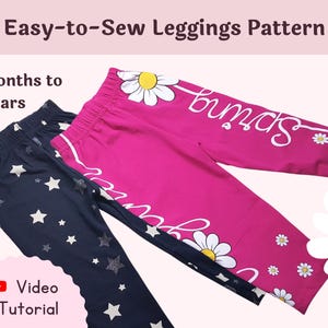 Baby & Kids EASY Leggings Sewing Pattern, Video Tutorial, Toddler Leggings Pattern, Kid Pant Sewing Pattern, Printable Pdf Sewing Pattern