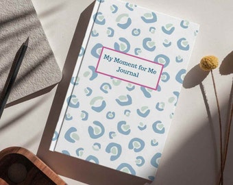 A Moment for Me Gratitude Journal | Mindfulness Journal | 2023 Journal | Daily Mindfulness Journal | Mindfulness Planner