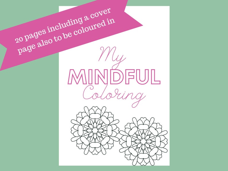 MINDFUL COLORING PAGES Adult Colouring Pages Mindfulness Practice Daily