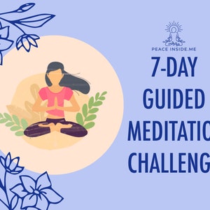 7-Day Guided Meditation Challenge | Meditation For Beginners | Meditation Tracker | Gratitude Meditation | Mindfulness Meditation Guide
