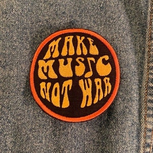 Make Music Not War Handmade tribute patch GVF
