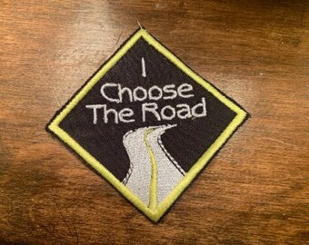 I Choose the Road Gvf-tributepatch Handmade