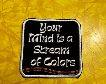 je geest is een stroom van kleuren GVF-patch handgemaakt