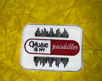 Music is My Painkiller Patch - Handmade Sew On Patch
