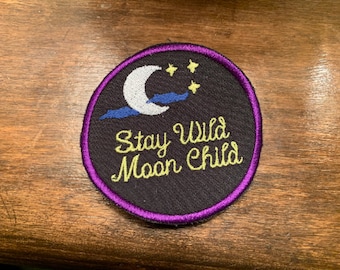 Stay Wild Moon Child Tribute patch Handmade