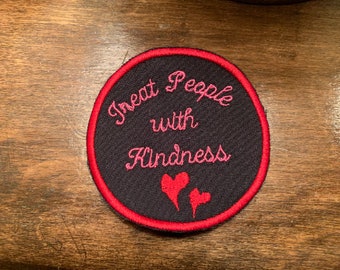 Treat People with Kindness handmade patch