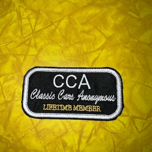 CCA Classic Cars Anonymous  Lifetime Member patch Handmade vintage cars car club style