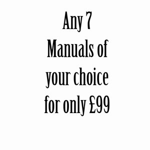 以下が含まれることがあります： 白い背景に黒いテキストで「Any 7 Manuals of your choice for only £99」と書かれています。