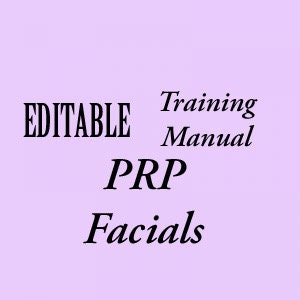 PRP Vampire facial training manual