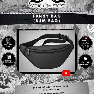 Pode incluir: Cinto de cintura preto com fecho de correr, fivela e alça ajustável. A imagem inclui o texto "Fanny Bag (Bum Bag)" e "DIY Drop_001: Waist Bag". O design é adequado para iniciantes e está disponível para download digital.