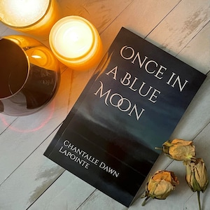 Once in a Blue Moon: Chapbook of Love Poetry (signé)