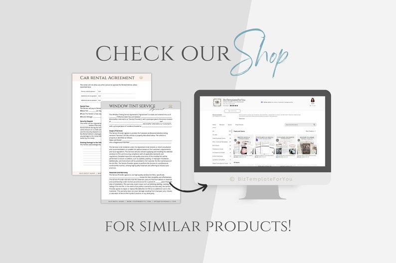 May include: A computer screen displaying a website with a variety of printable business templates. The website is called "BizTemplateForYou" and features templates for car rental agreements, window tint services, and other business needs. The text "CHECK OUR Shop" is displayed above the computer screen.