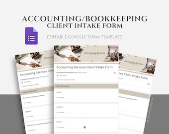 Editable Accounting & Bookkeeping Intake Form Template, Freelance Bookkeeper / Accountant Client Questionnaire Form, Google Forms Template