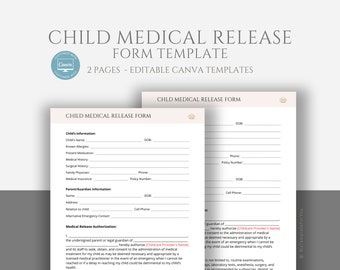 Editable Child Medical Release Form for Childcare Service Providers, Daycare Medical Consent Form Template, Minor Medical Release Form,Canva