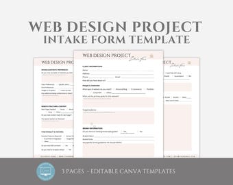 May include: A three-page web design project intake form template with a pink background. The form includes sections for client information, project overview, website structure and content, functionality and features, and brand information.