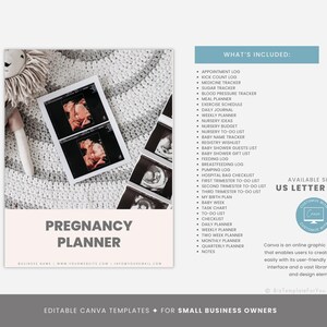 May include: Editable Canva templates for small business owners, featuring a pink and gray pregnancy planner with the text "Pregnancy Planner". The image also includes a list of what's included in the planner, such as appointment logs, kick count logs, medicine trackers, and more. The planner is available in US Letter and A4 sizes.